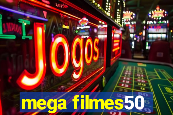 mega filmes50